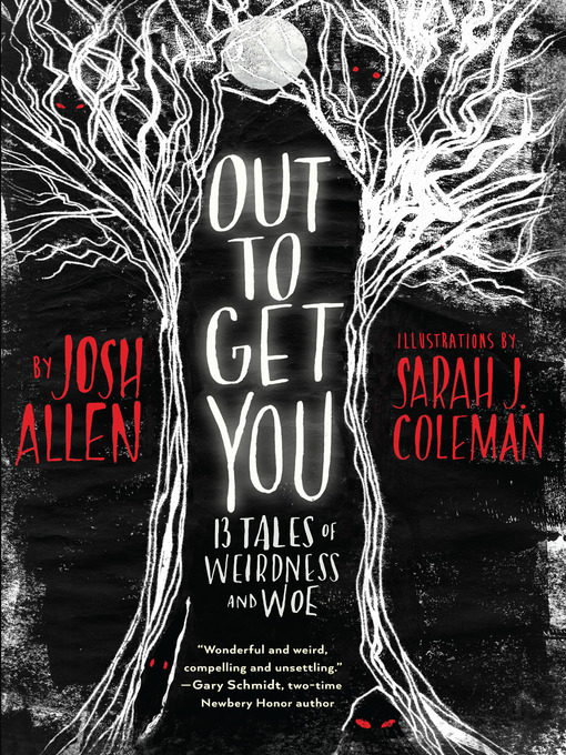 Title details for Out to Get You by Josh Allen - Available